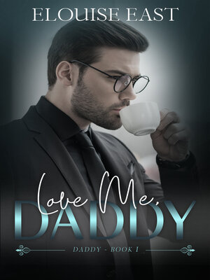 cover image of Love Me, Daddy